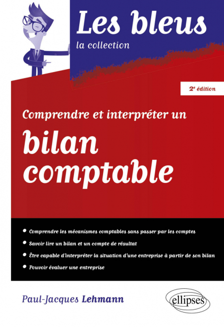 Comprendre et interpréter un bilan comptable 2e édition