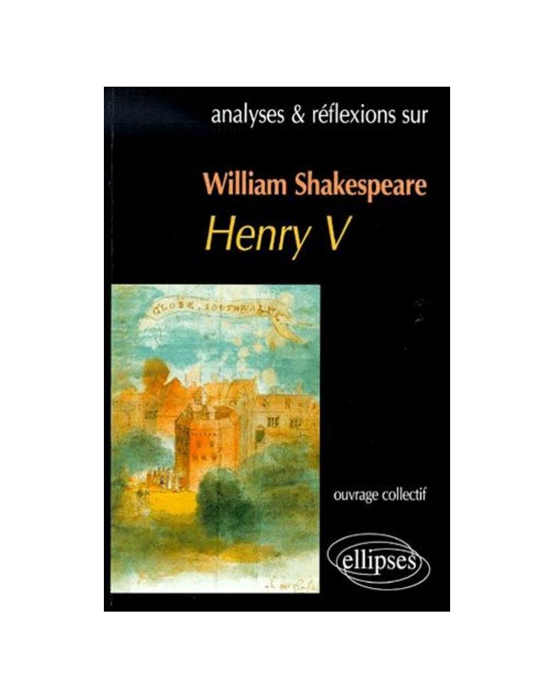 Shakespeare, Henry V