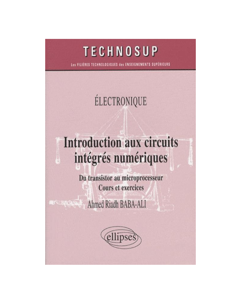 Introduction aux circuits intégrés numériques