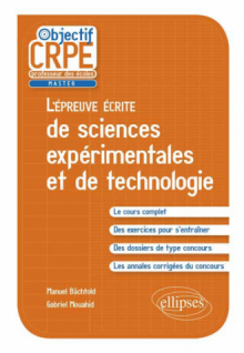 L'épreuve écrite d'admissibilité de sciences expérimentales et de technologie