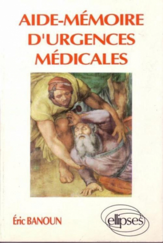 Aide-mémoire d'urgences médicales