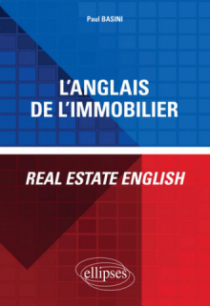 L'anglais de l'immobilier - Real Estate English