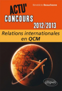 Relations internationales - 2012-2013 -  en QCM