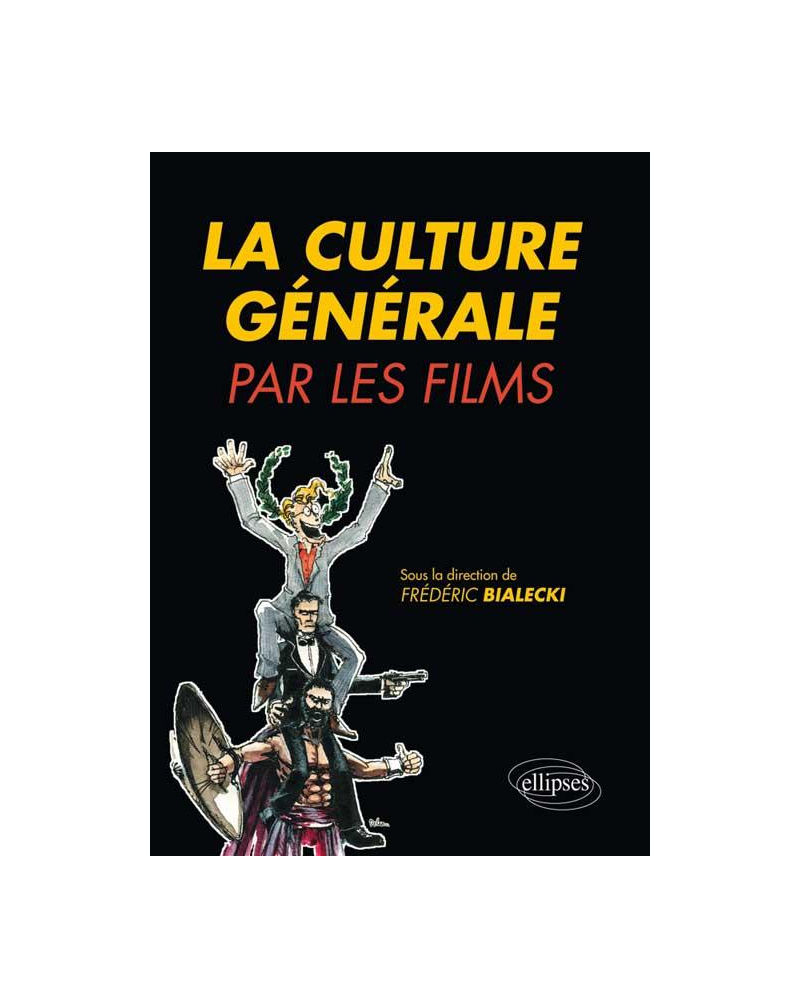 La culture générale par les films