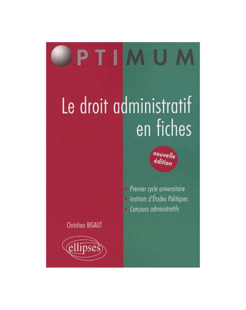 Le Droit Administratif En Fiches. Nouvelle édition