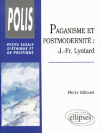 Paganisme et postmodernité - J.-Fr. Lyotard