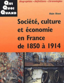 Société, culture et économie en France de 1850 à 1914