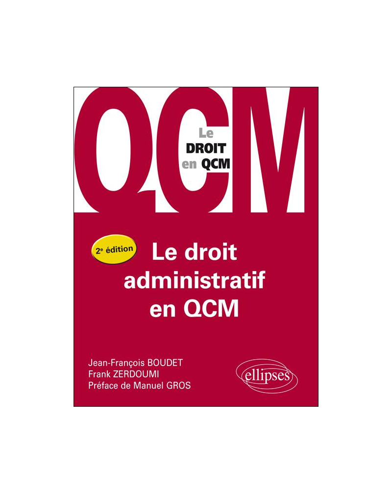 Le droit administratif en QCM - 2e édition
