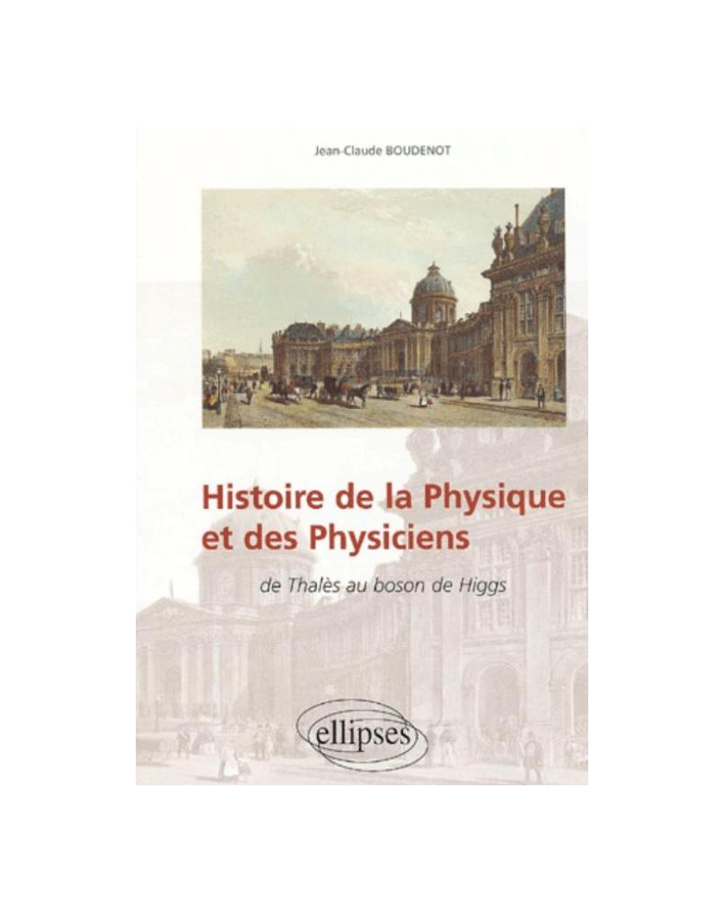 Histoire de la physique et des physiciens