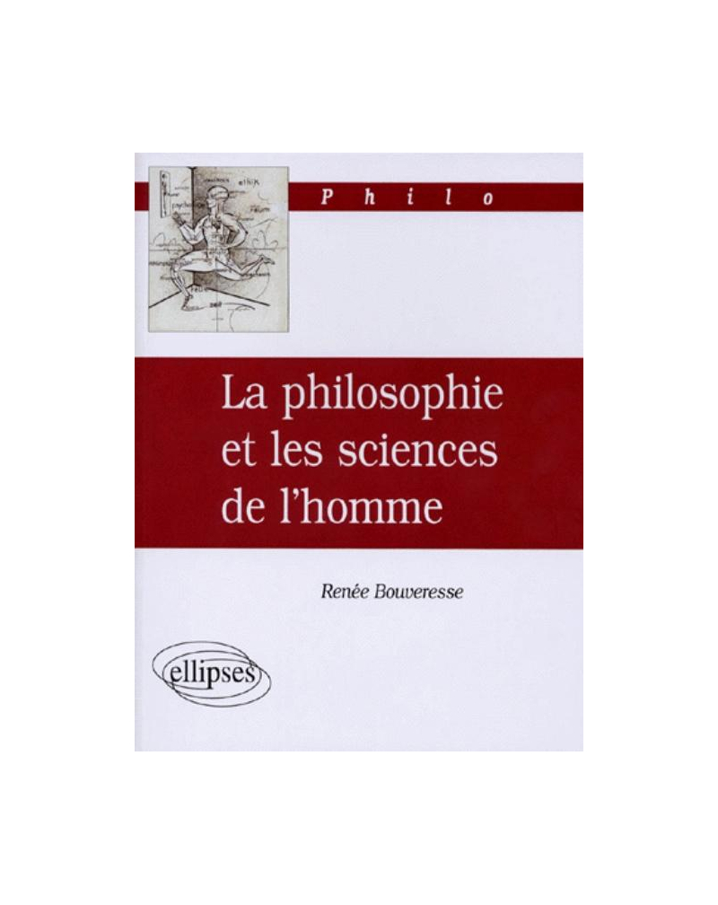 philosophie et les sciences de l'homme (La)