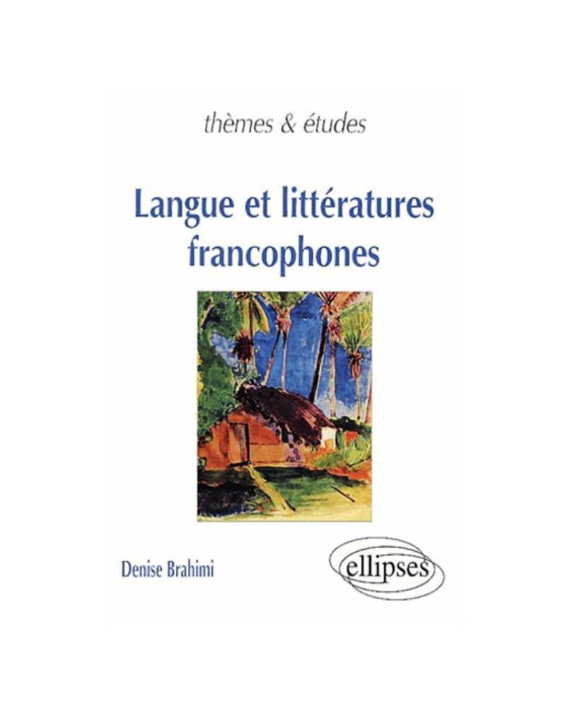 Langue et littératures francophones