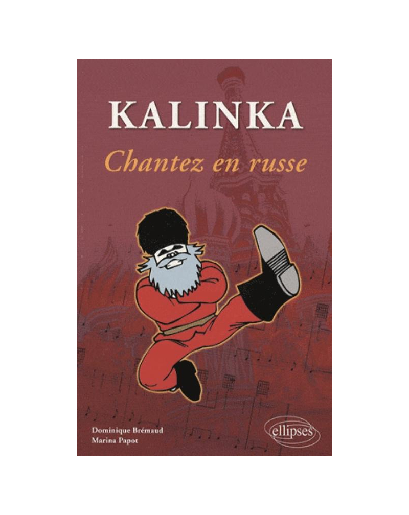 Kalinka. Chantez en russe !