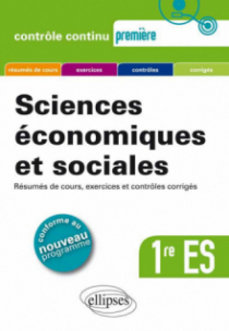 Sciences économiques et sociales - Première ES - Nouveau programme
