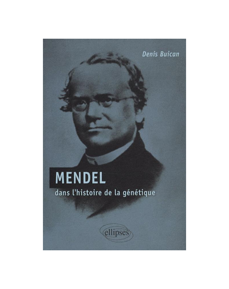 Mendel dans l'histoire de la génétique