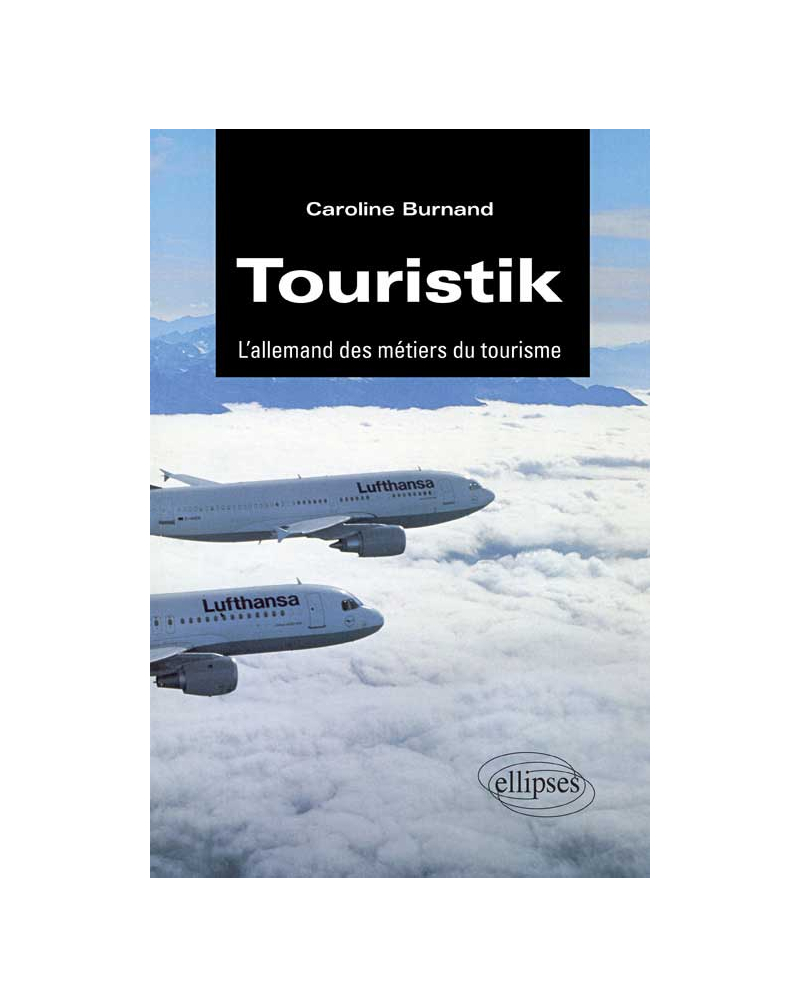 Touristik - L'allemand des métiers du tourisme