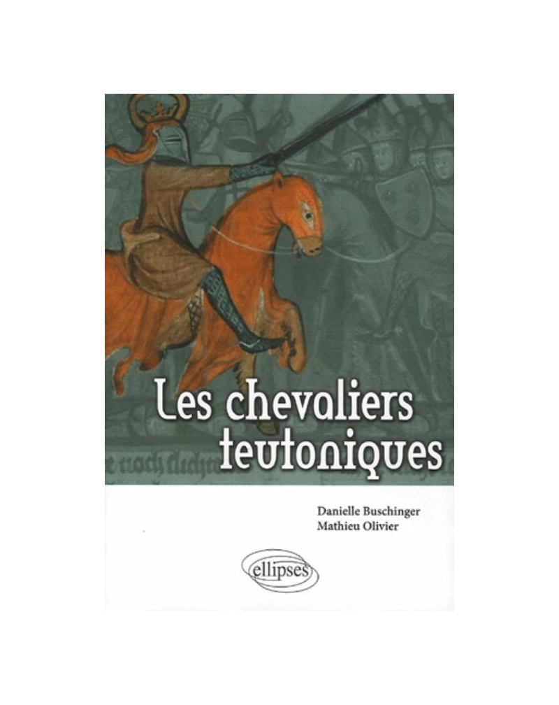 Les chevaliers teutoniques