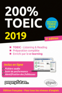200% TOEIC - Listening & Reading - 5e édition