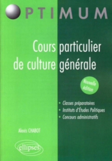 Cours particulier de culture générale. Nouvelle édition