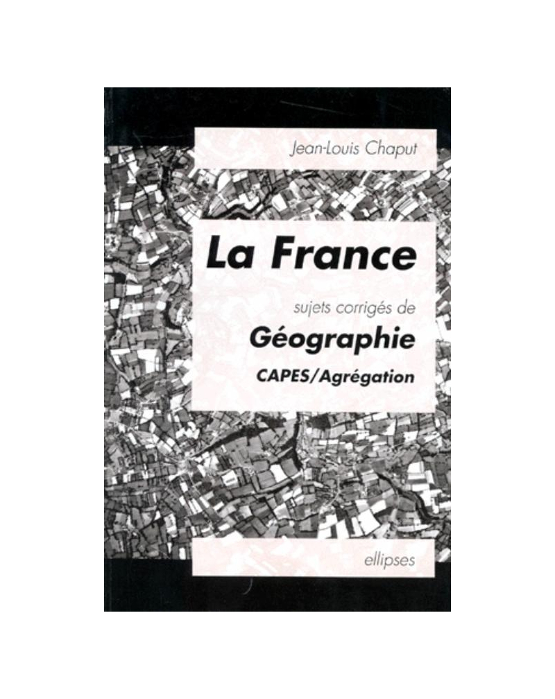 La France - Sujets corrigés de géographie