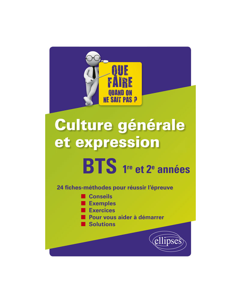 BTS Culture générale et expression 1re et 2e années