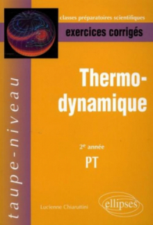 Thermodynamique - 2e année PT - Exercices corrigés