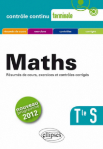 Mathématiques - Terminale S conforme au nouveau programme 2012