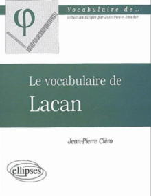 Le vocabulaire de Lacan