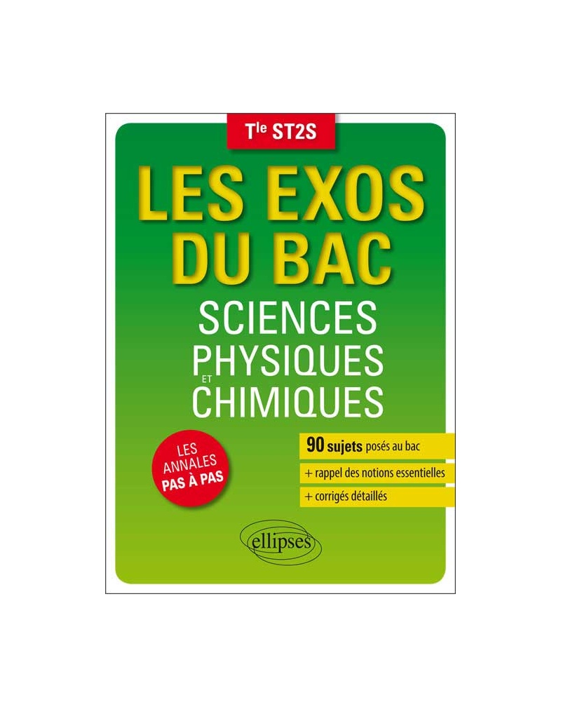 Sciences physiques et chimiques - Terminale ST2S