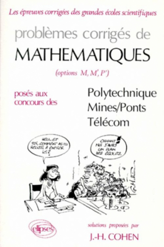 Mathématiques Polytechnique, Mines/Ponts 1989-1990 - Tome 4