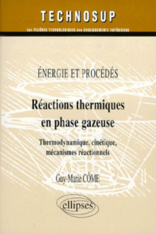 Réactions thermiques en phase gazeuse - Chimie - Niveau C