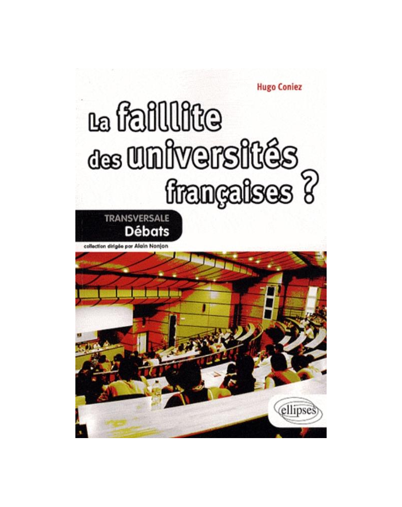 La faillite des universités françaises ?