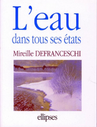 eau dans tous ses états (L')