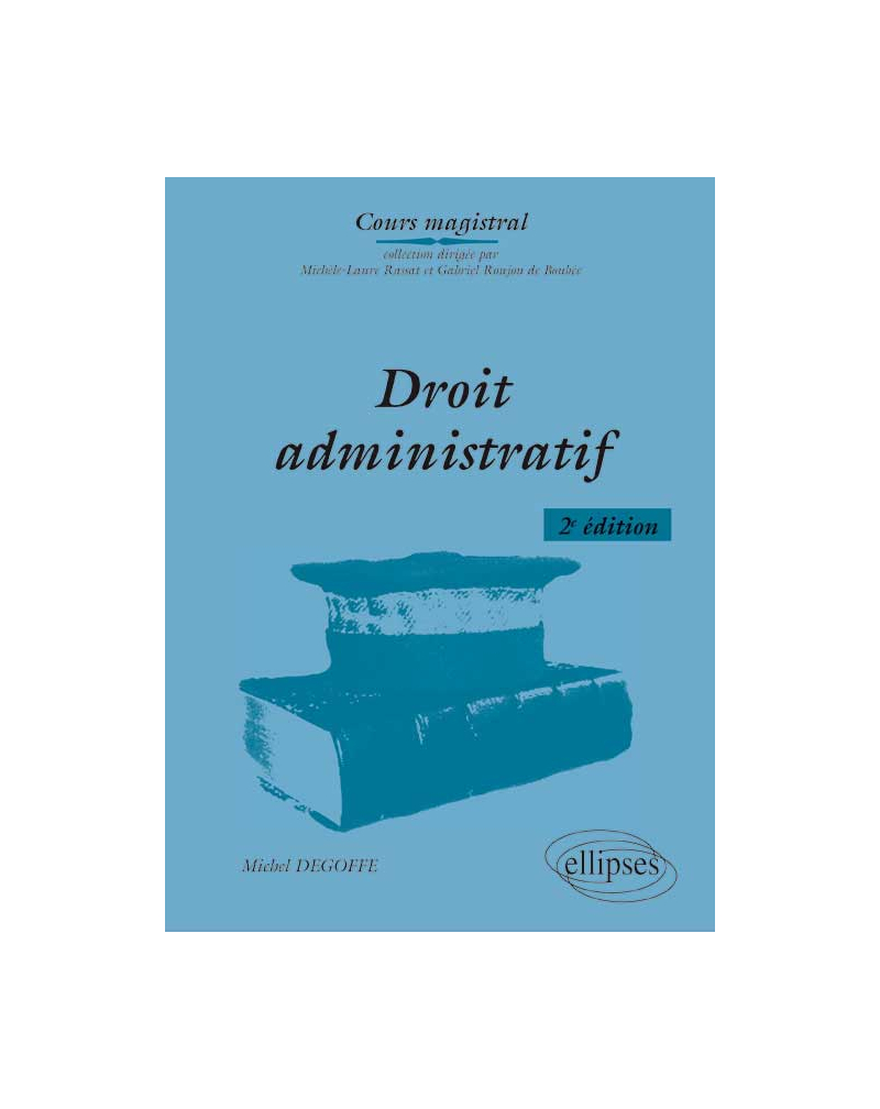 Droit administratif. 2e édition