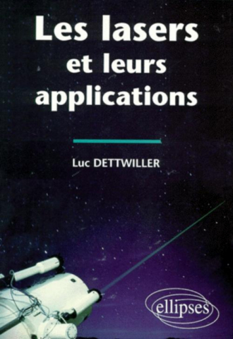 Les lasers et leurs applications