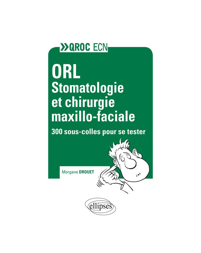 ORL - Stomatologie et chirurgie maxilo-faciale