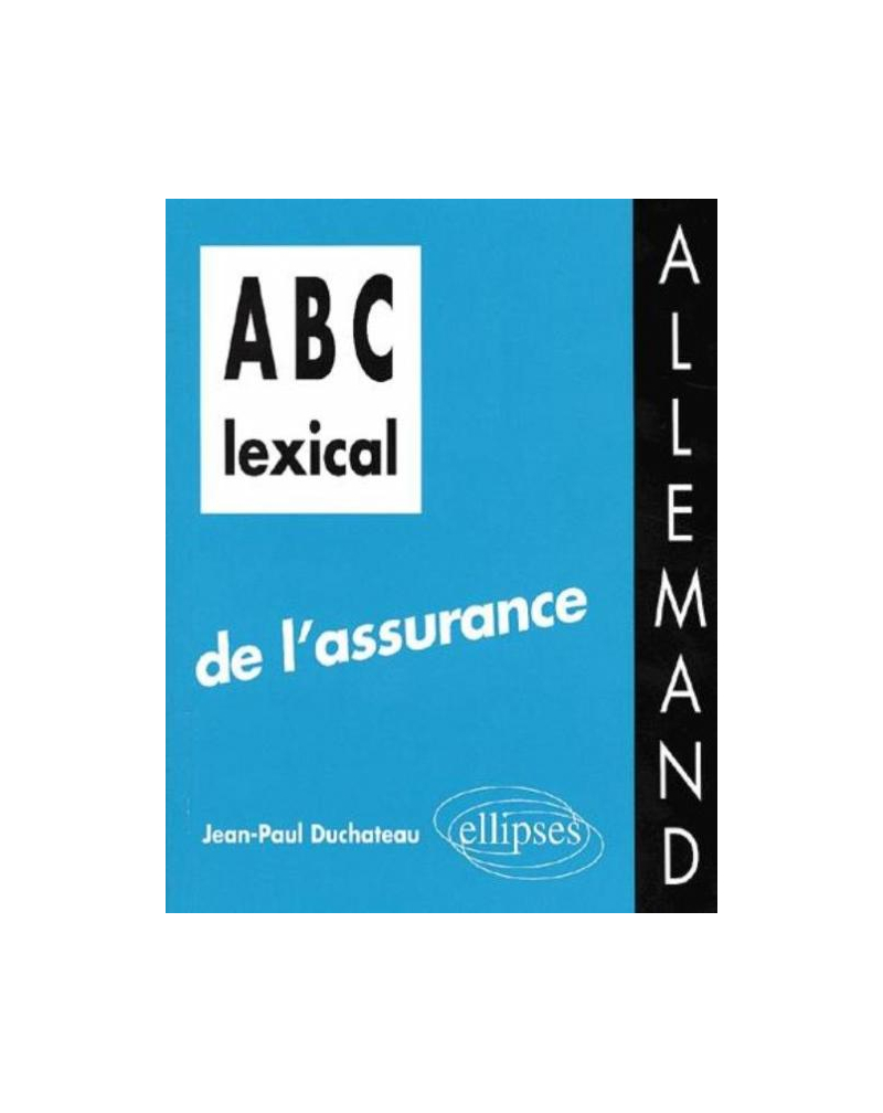ABC lexical de l'assurance (allemand)