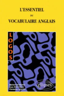LOGOS - L'essentiel du vocabulaire anglais