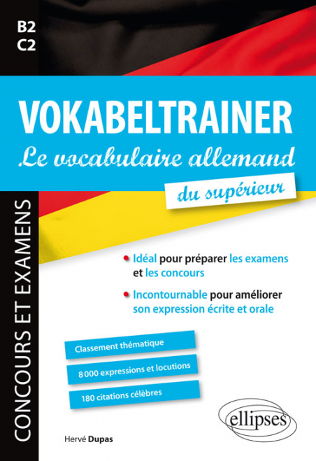 Vokabeltrainer Le Vocabulaire Allemand Du Supérieur Idéal Pour Préparer Les Examens Et Les