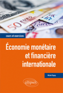 Économie monétaire et financière internationale
