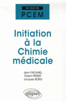 Initiation à la Chimie médicale