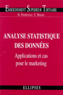 Analyse statistique des données : applications et cas pour le marketing