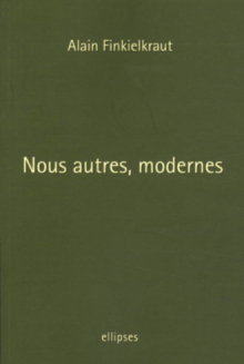 Nous autres, modernes / Quatre leçons