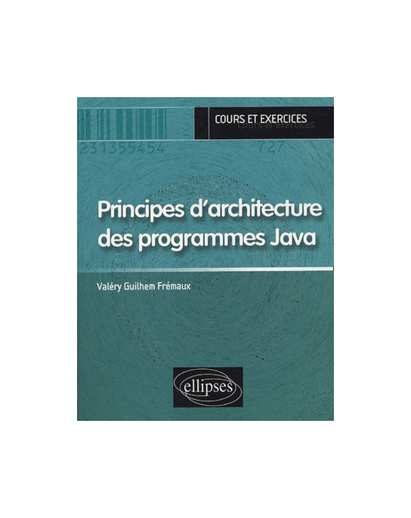 Principes d’architecture des programmes Java (cours & exercices)