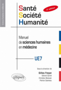 Santé-société-humanité en PACES - Manuel de sciences humaines en médecine - 2e édition