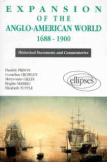 Expansion of the Anglo-American World (1688-1900)