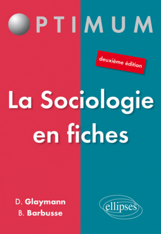 La Sociologie en fiches - 2e édition