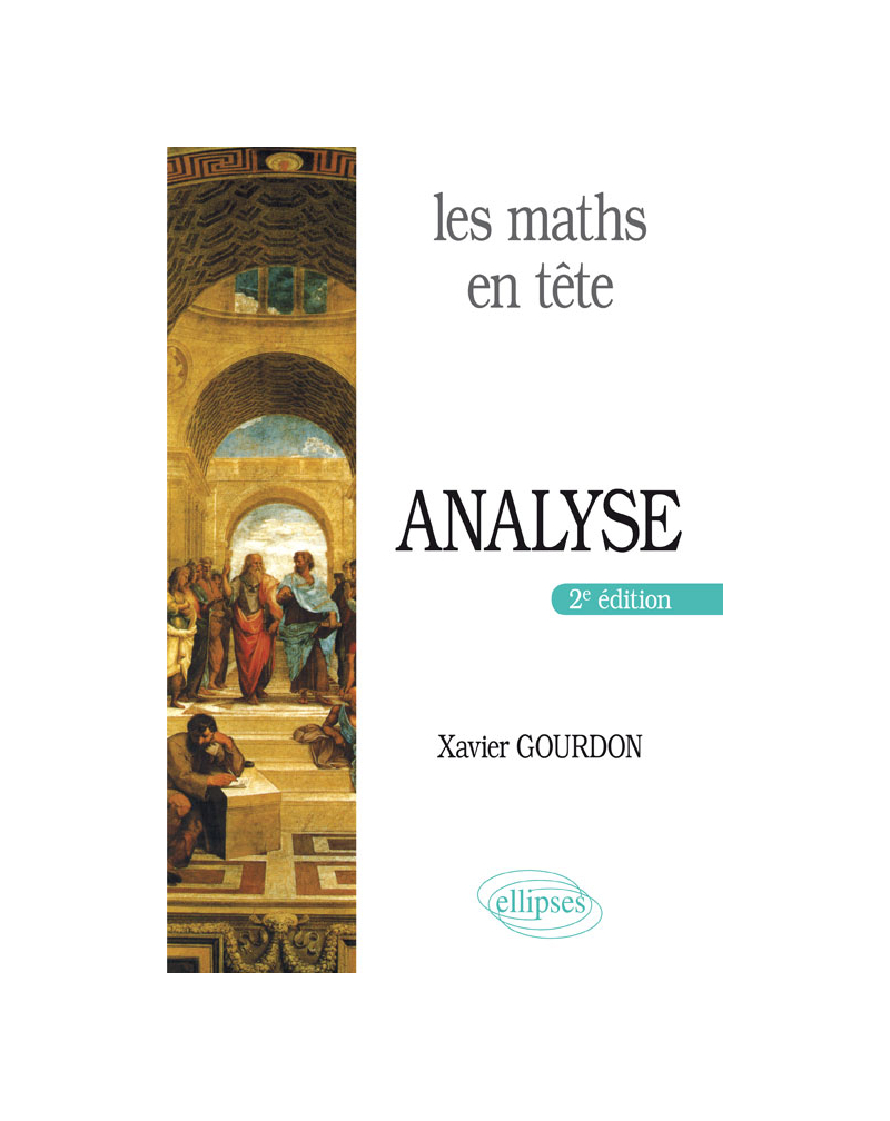 Les maths en tête. Analyse - 2e édition