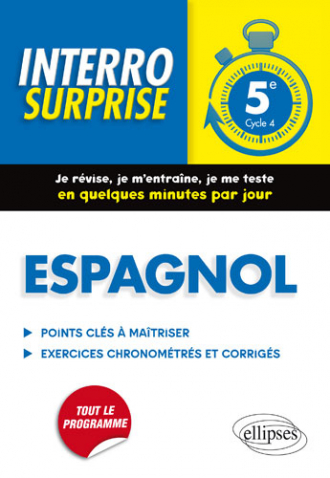 Espagnol. Interro surprise classe de 5e (cycle 4)