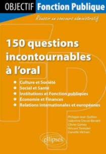 150 questions incontournables à l'oral : - culture et société, - social et santé, - institutions et fonction publiques, - économie et finances, - relations internationales et européennes