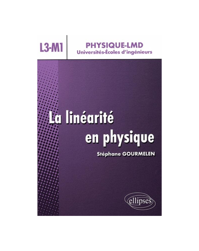 La linéarité en physique - Niveau L3-M1